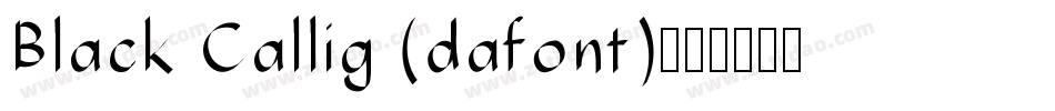 Black Callig (dafont)字体转换